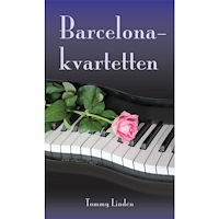 Lindén Tommy Barcelonakvartetten (häftad)