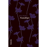 Alice Walker Purpurfärgen (inbunden)