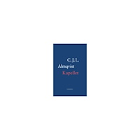 Carl Jonas Love Almqvist Kapellet (häftad)