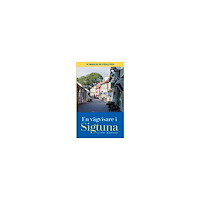 Crister Mattsson En vägvisare i Sigtuna (häftad)
