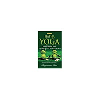 Shreyananda Natha Hatha yoga - historien bak yinyoga og power yoga : yoga, pranayamas, mudras, bhandas, yogaens historie og yoga-filosofi...