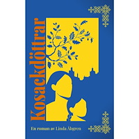 Linda Åhgren Kosackdöttrar (häftad)