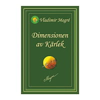Vladimir Megré Dimensionen av kärlek (häftad)