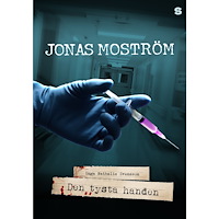 Jonas Moström Den tysta handen (häftad)