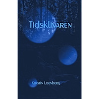 Kerstin Loenberg Tidsklivaren (häftad)