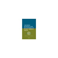 Nordicom Crossing borders and boundaries in public service media (bok, kartonnage, eng)