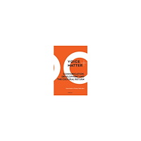 Nordicom Voice matter : communication, development and the cultural return (häftad, eng)