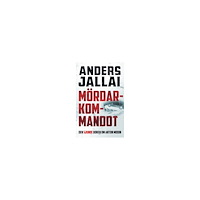 Anders Jallai Mördarkommandot (häftad)