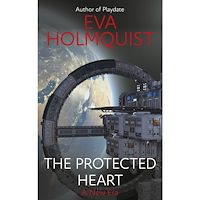 Eva Holmquist The protected heart (häftad, eng)