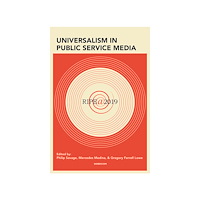 Nordicom Universalism in public service media (häftad, eng)
