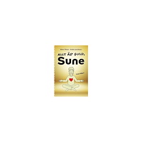 Sören Olsson Allt är guld, Sune (häftad)