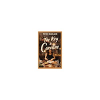Peter Barlach The key to Caroline (häftad, eng)