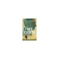 Sölve Dahlgren Free-Kicked (häftad, eng)
