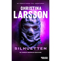 Christina Larsson Silhuetten (häftad)