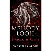 Gabriella Argus Förvandlingen (häftad)