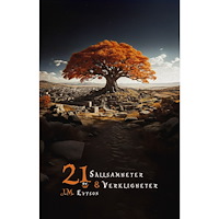 J.M. Evyson 21 sällsamheter & verkligheter (häftad)