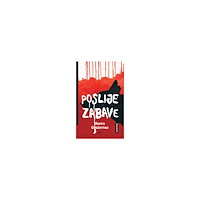 Stevo Grabovac Poslije zabave (häftad, srp)