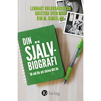 Kristina Svensson Din självbiografi : 10 råd för att skriva ditt liv (bok, storpocket)