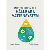 Pavleta Knutsson Introduktion till hållbara vattensystem i fastigheter (häftad)