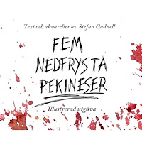 Stefan Gadnell Fem nedfrysta Pekineser (illustrerad utgåva) (inbunden)