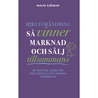 Crescando Media B2B i förändring : så vinner marknad och sälj tillsammans (häftad)