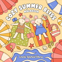 Emelie Lidehäll Öberg Cozy Summer Bliss : Målarbok (häftad)
