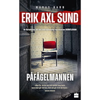 Erik Axl Sund Påfågelmannen (pocket)