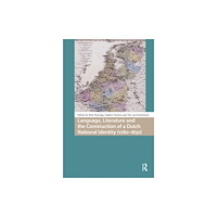 Taylor & francis ltd Language, Literature and the Construction of a Dutch National Identity (1780-1830) (häftad, eng)