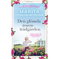 Marita Conlon-McKenna Den glömda rosenträdgården (pocket)