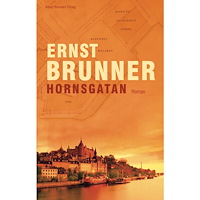Ernst Brunner Hornsgatan (inbunden)