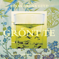 Charlotte Lesche Grönt te : Kinas gröna guld (inbunden)
