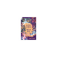 Cindy Pham The Secret World of Briar Rose (häftad, eng)