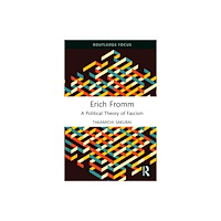 Taylor & francis ltd Erich Fromm (inbunden, eng)