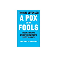 Bloomsbury Publishing PLC A Pox on Fools (inbunden, eng)