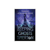 The Book Guild Ltd The Sleeping Ghosts of Timerton (häftad, eng)