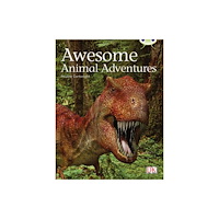 Pearson Education Limited Bug Club Independent Non Fiction Year Two Lime A Awesome Animal Adventures (häftad, eng)