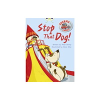 Pearson Education Limited Bug Club Independent Fiction Year Two Purple A Sharma Family: Stop That Dog! (häftad, eng)