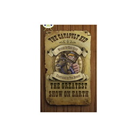 Pearson Education Limited Bug Club Independent Fiction Year 6 Red A The Catapult Kid: The Greatest Show on Earth (häftad, eng)