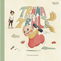 Nicolina Hamlin Träna med Truls (inbunden)