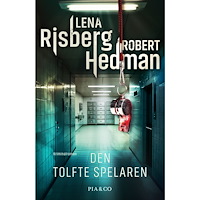Lena Risberg Den tolfte spelaren (inbunden)