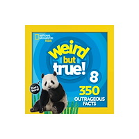 National Geographic Kids Weird But True 8: Expanded Edition (häftad, eng)