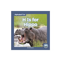 North Star Editions H Is for Hippo (inbunden, eng)