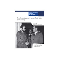 Hachette Learning Access to History for the IB Diploma: The Americas during the Cold War (1945–1991) (häftad, eng)