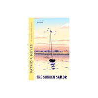 Duckworth Books The Sunken Sailor (häftad, eng)