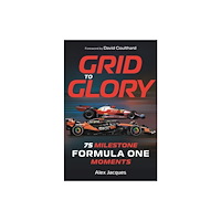 Michael O'Mara Books Ltd Grid to Glory (häftad, eng)
