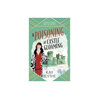 Bedford Square Publishers A Poisoning at Castle Gloaming (häftad, eng)