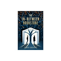 Bedford Square Publishers The In-Between Bookstore (häftad, eng)
