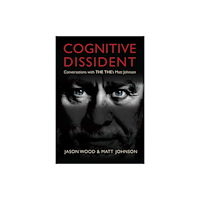 OMNIBUS PRESS Cognitive Dissident (inbunden, eng)
