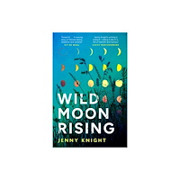 HarperCollins Publishers Wild Moon Rising (häftad, eng)