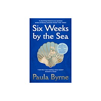 HarperCollins Publishers Six Weeks by the Sea (häftad, eng)